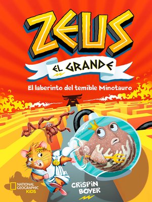 cover image of Zeus el Grande #2. El laberinto del temible Minotauro